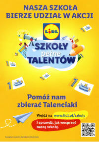 „SZKOŁY PEŁNE TALENTÓW" - UDZIAŁ SZKOŁY  W KAMPANII SPOŁECZNEJ LIDLA